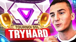 JE REMPORTE UN TOURNOI SSL EN FULL TRYHARD ?!
