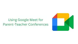 Google Meet Overview