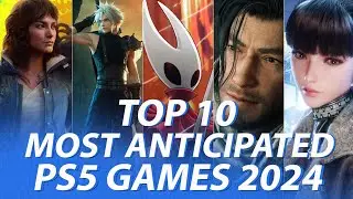 Our Top 10 Most Anticipated PS5 Games of 2024