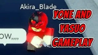 [AUT] Yone and Yasuo gameplay!