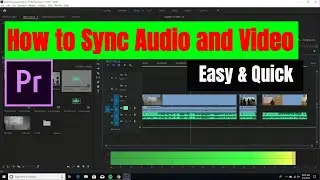 How to Synchronize Audio in Adobe Premiere Pro CC 2019
