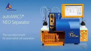 autoMACS® NEO Separator from Miltenyi Biotec