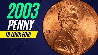 2003 Penny Worth Anything?