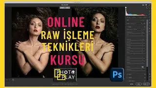 Online RAW İşleme Teknikleri (Adobe Camera Raw Editör) Kursu