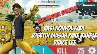 Berdarahin Brazilia pake bundle Bruce Lee | TOTAL KILL 25