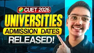 CUET 2026 Admission Dates OUT🔥| DU, BHU, JMI Big Update 🚨