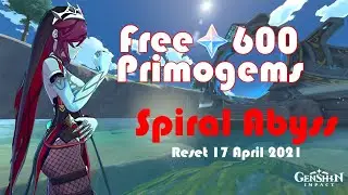 Spiral Abyss Free 600 Primogems || Genshin Impact