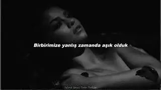 Selena Gomez - Sober | Türkçe Çeviri