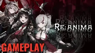 Re:Anima Open Beta Gameplay | Mobile Auto-Battler Gacha RPG