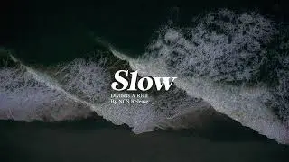Slow - Diviners X Riell [NCS Release]