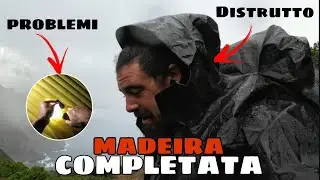 TERMINO MADEIRA, NON MANCANO I PROBLEMI!! (perimetro portoghese a piedi)