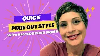 Quick Pixie Cut Style with Heated Round Brush (Calista) #Shorts
