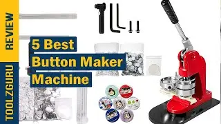 Best Button Maker Machine On 2024