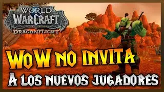💥 The BIG WoW problem 💥 It doesn't INVITE NEW PLAYERS || World of Warcraft