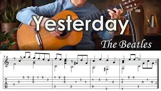 Yesterday / The Beatles - Fingerstyle Guitar | TAB, Lyrics