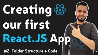 #2 Create first React Application & Folder & File structure | Complete React Course in Hindi 2024
