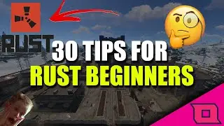30 Tips and Tricks you NEED to know in 2021 | RUST