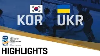 Korea - Ukraine | Highlights | 2017 IIHF Ice Hockey World Championship Division I Group A