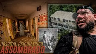 DENTRO DO MANICÔMIO MAIS ASSOMBRADO DO BRASIL. COISAS ATERRORIZANTES ACONTECEM AQUI! *Foi Tenso*