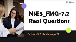 NSE5_FMG-7.2 Fortinet NSE 5 - FortiManager 7.2 Real Questions