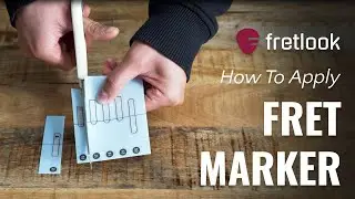 How to apply fretlook Fret Markers PERFECTLY (Step-by-Step Guide)