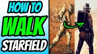 How To Walk - Starfield (PC)