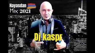Dj kaspr 🇦🇲 Armenian mix 2021✌️The world is ours ✌️