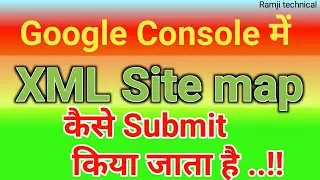 Google Console में Xml sitemap कैसे Submit करें | Submit XML sitemap in Google Search Console??