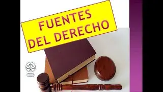 FUENTES DEL DERECHO