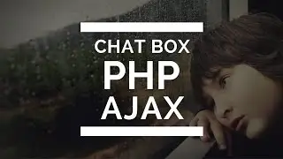 Learn how to create a Chat Box with PHP, jQuery, Ajax, and MySQL - part 2