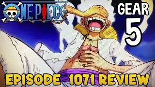 GEAR 5 IS FINALLY HERE! One Piece - Episode 1071 Review