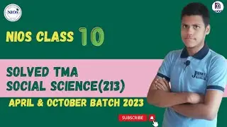 #solved TMA Social Science - 213 Nios Class 10 April & October Batch 2023 Solved| By Hammaad Sir