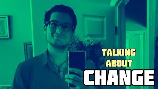 3 POINTS ON CHANGE | Talking About Change | New Years Video 2023 | WNW 134