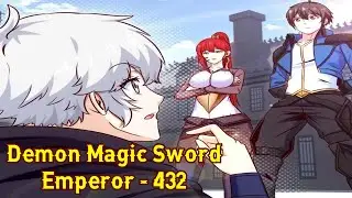 Demon Magic Sword Emperor Chapter 432 English || Demon Magic Sword Emperor 432 English || Manga