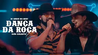 Dj Chris no Beat, João Dalzoto - Dança da Roça