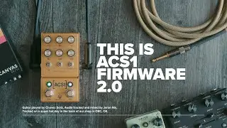 Walrus Audio ACS1 Amp+Cab Sim Firmware 2.0