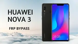 HUAWEI PAR-LX1M FRP | HUAWEI NOVA 3 FRP BYPASS