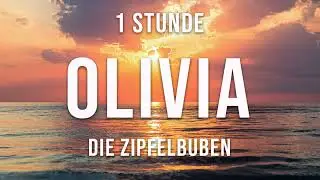 Olivia - Die Zipfelbuben - 1 Stunde