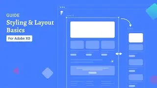 Locofy.ai | Styling and Layouts Basics for Adobe XD [Guide]