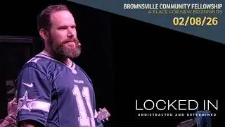 Locked In // Skin In The Game // BCF Church