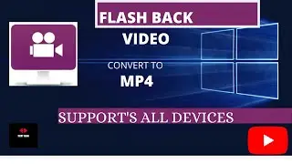 How to convert Flash back Express video to MP4 | mp4 | 2022 |