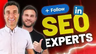 Must-Follow SEO Experts on LinkedIn!