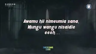 Imeniuma sana by Zabron singers (Official lyrics video)
