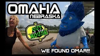 OMAHA Nebraska  -  Out of the House