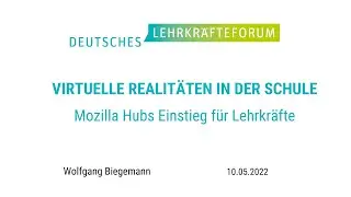 Virtual Reality in der Schule: Einführung in Mozilla Hubs | Webinar für Lehrkräfte