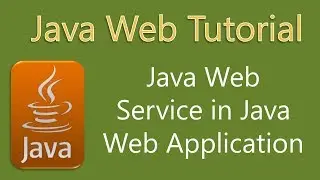 How to use Java Web Service in Java Web Application
