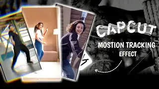 Motion Tracking Effect in Capcut - Tutorial | Face Tracking In Mobile  #editing #capcut