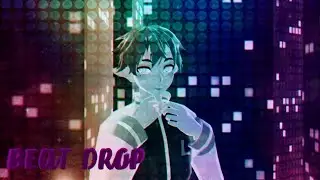 [MMD] BEAT DROP (Alvin "Luvboy" from Teen-Z)