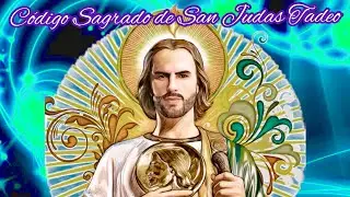Código Sagrado De San Judas Tadeo 💚