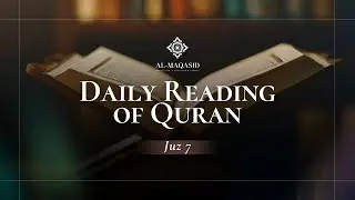 Daily Reading of Quran: Juz 7